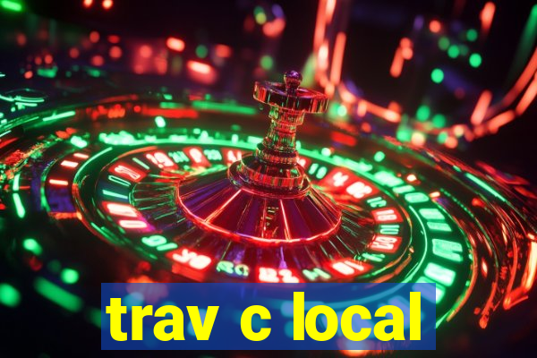 trav c local